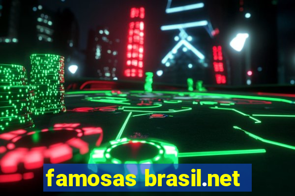 famosas brasil.net